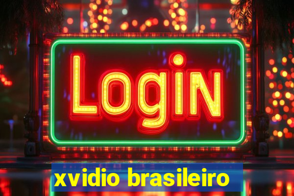 xvidio brasileiro